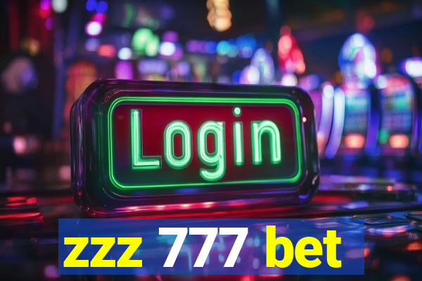 zzz 777 bet